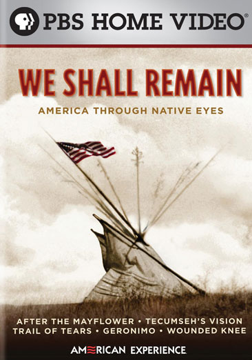 American Experience - We Shall Remain