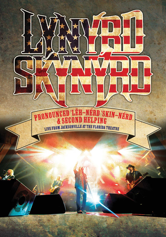 Lynyrd Skynyrd: Pronouced Leh-Nerd Skin-Nerd & Second Helping - Live|Universal Music Group
