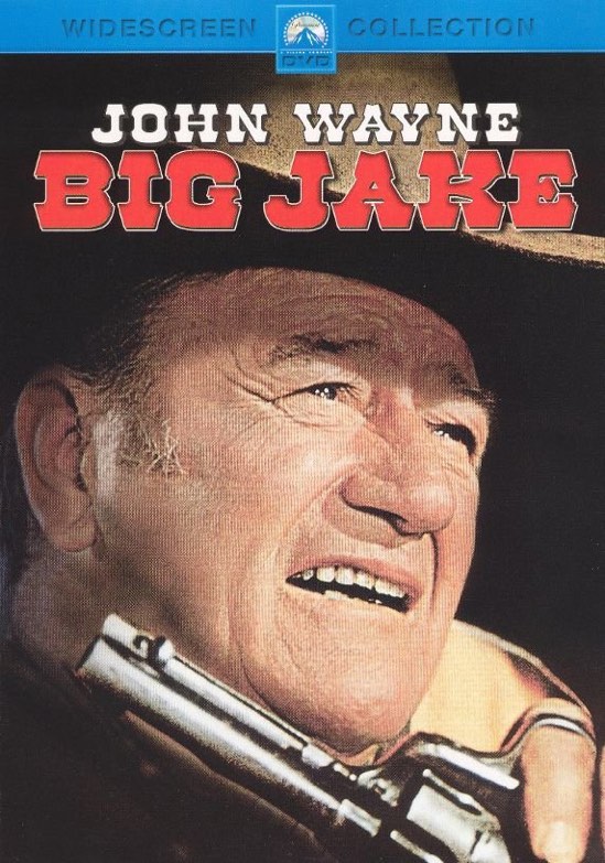 Big Jake|John Wayne