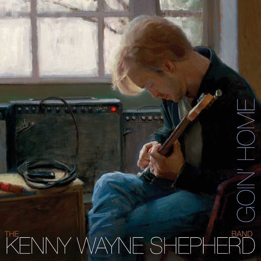 Goin' Home|Kenny Wayne Shepherd/Kenny Wayne Shepherd Band