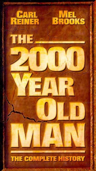 The 2000 Year Old Man: The Complete History|Mel Brooks/Carl Reiner