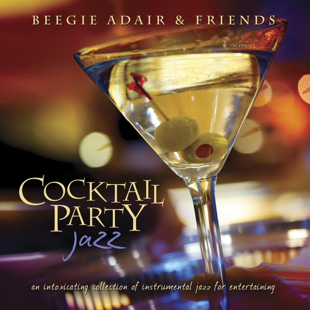 Cocktail Party Jazz|Beegie Adair