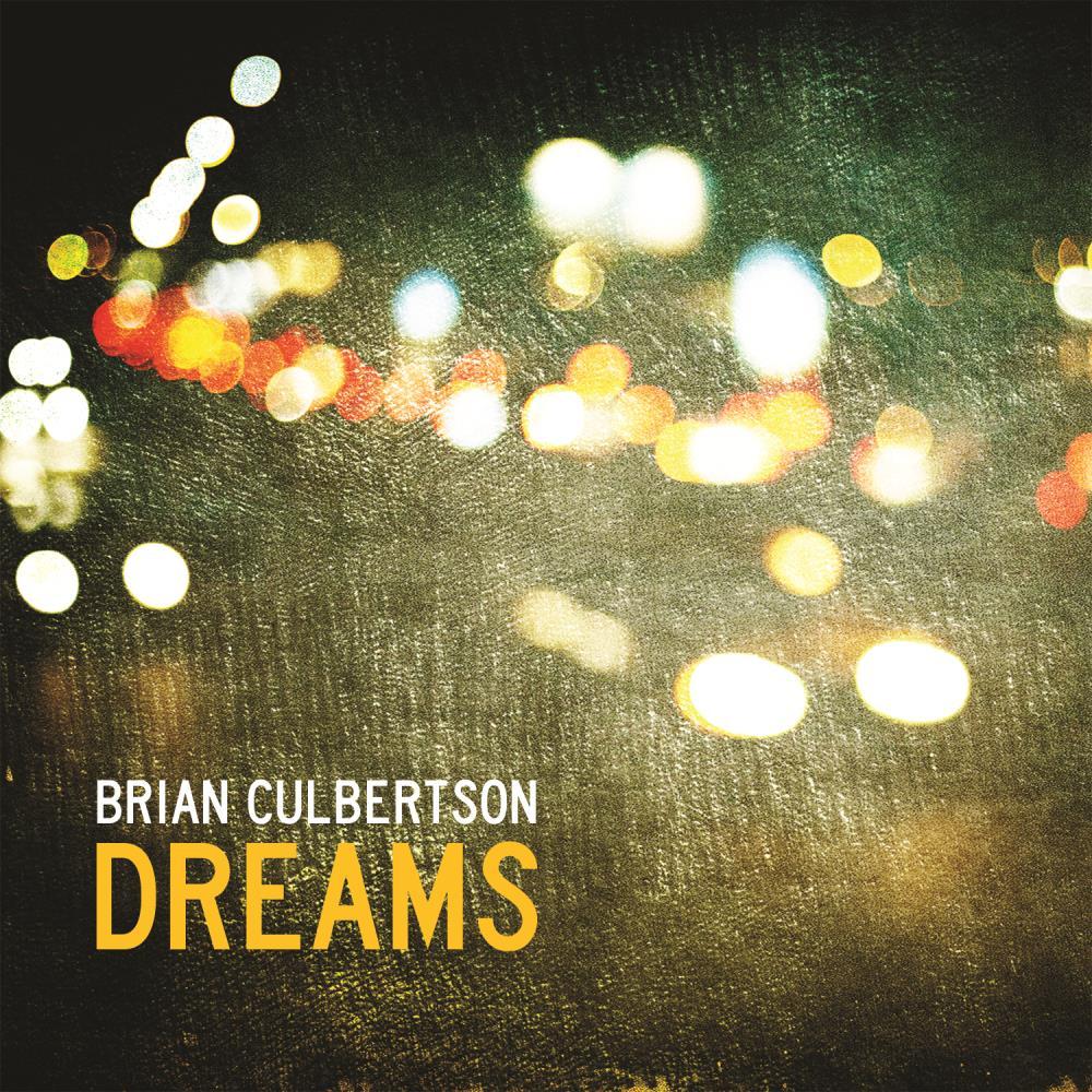 Dreams|Brian Culbertson