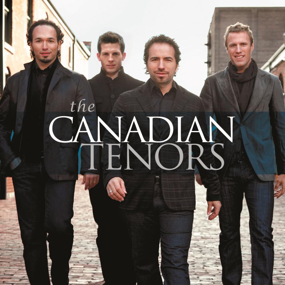 The Canadian Tenors|The Canadian Tenors