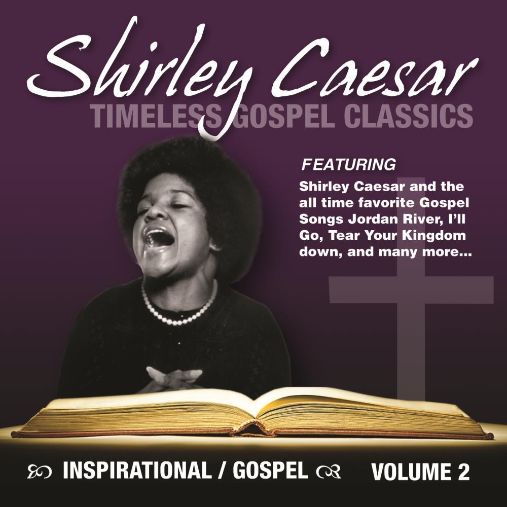 Timeless Gospel Classics, Vol. 2|Shirley Caesar