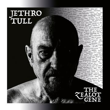 The  Zealot Gene|Jethro Tull