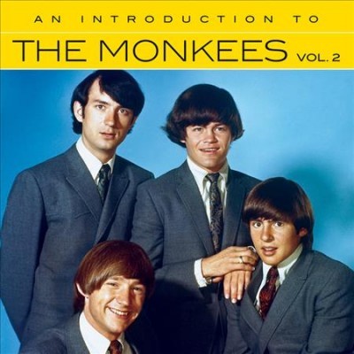An  Introduction to the Monkees, Vol. 2|The Monkees
