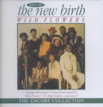 Wildflowers: The Best of New Birth|New Birth