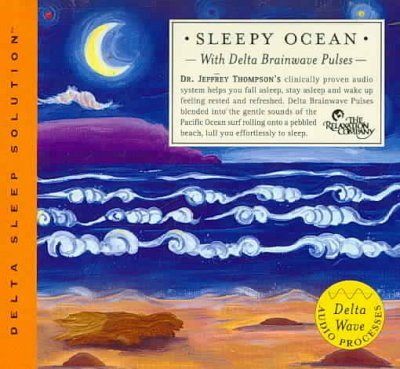 Sleepy Ocean: With Delta Brainwave Pulses|Jeffrey D. Thompson